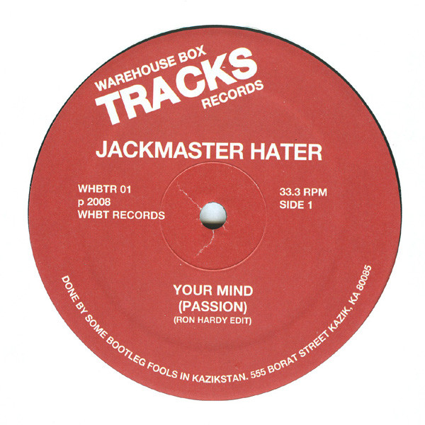 Jackmaster Hater - Your Mind (Passion) | Warehouse Box Tracks Records (WHBTR 01) - main Jackmaster Hater - Your Mind (Passion) | Warehouse Box Tracks Records (WHBTR 01) - main