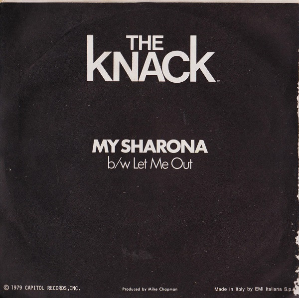 The Knack - My Sharona | Capitol Records (3C 006-85921) - 2 The Knack - My Sharona | Capitol Records (3C 006-85921) - 2