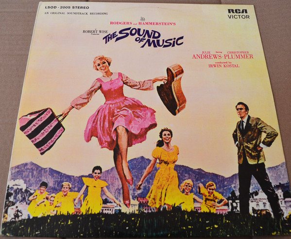 Rodgers & Hammerstein / Julie Andrews , Christopher Plummer , Irwin Kostal - The Sound Of Music (An Original Soundtrack Recording) | RCA Victor (LSOD-2005)
