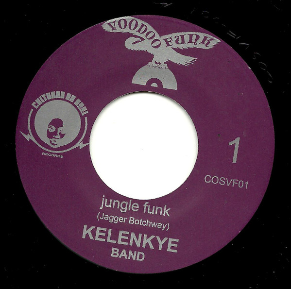 Kelenkye Band - Jungle Funk | Voodoo Funk (COSVF01) - 3 Kelenkye Band - Jungle Funk | Voodoo Funk (COSVF01) - 3