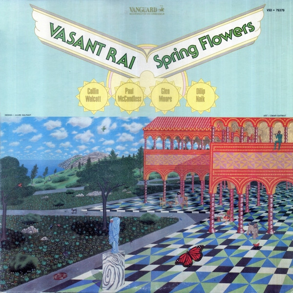 Vasant Rai , Collin Walcott , Paul McCandless , Glen Moore , Dilip Naik - Spring Flowers | Vanguard (VSD-79379) - main Vasant Rai , Collin Walcott , Paul McCandless , Glen Moore , Dilip Naik - Spring Flowers | Vanguard (VSD-79379) - main