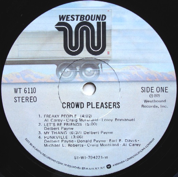 Crowd Pleasers - Crowd Pleasers | Westbound Records (WT 6110) - 3
