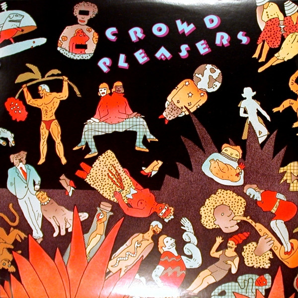 Crowd Pleasers - Crowd Pleasers | Westbound Records (WT 6110)