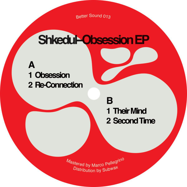 Shkedul - Obsession EP | Better Sound (BS013) - main