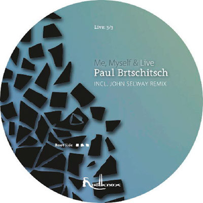Paul Brtschitsch - Me, Myself & Live (Live:3/3) | Rootknox (DMDROOTVD03)