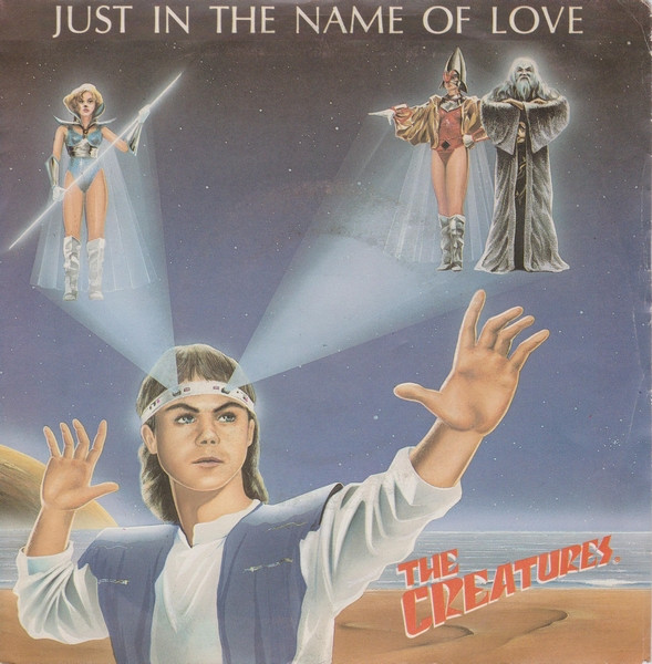 The Creatures - Just In The Name Of Love | Zig Zag Records (ZBZZ 7400) - main