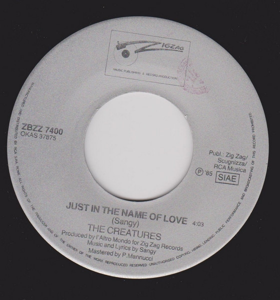 The Creatures - Just In The Name Of Love | Zig Zag Records (ZBZZ 7400) - 3