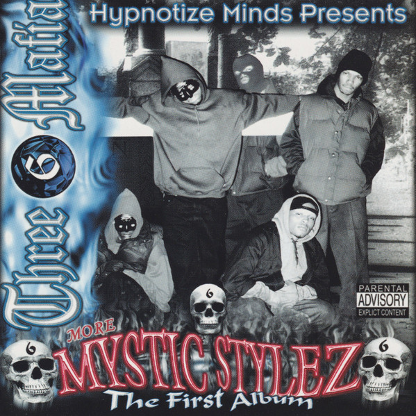 Three 6 Mafia - Mystic Stylez - The First Album | Hypnotize Minds (SMK 9998)