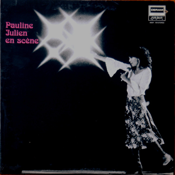 Pauline Julien - En Scène | Deram (XDEF 124) - main