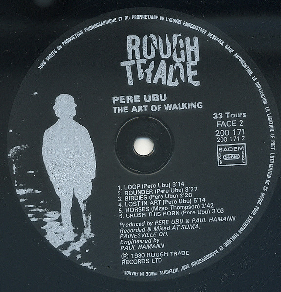 Pere Ubu - The Art Of Walking | Rough Trade (200171) - 4 Pere Ubu - The Art Of Walking | Rough Trade (200171) - 4