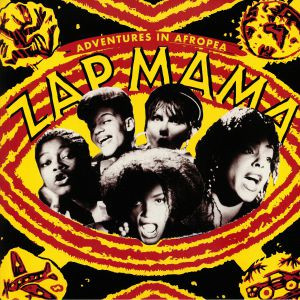 Zap Mama - Adventures In Afropea | Crammed Discs (CRAW 3 LP) - main