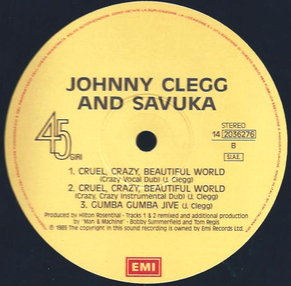 Johnny Clegg & Savuka - Cruel, Crazy, Beautiful World | EMI (14 2036276) - 2