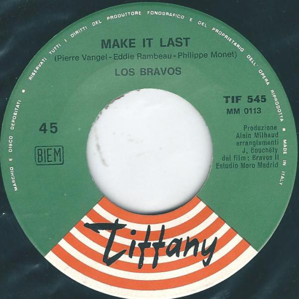 Los Bravos - Bring A Little Lovin' / Make It Last | Tiffany Records (TIF. 545) - 4 Los Bravos - Bring A Little Lovin' / Make It Last | Tiffany Records (TIF. 545) - 4