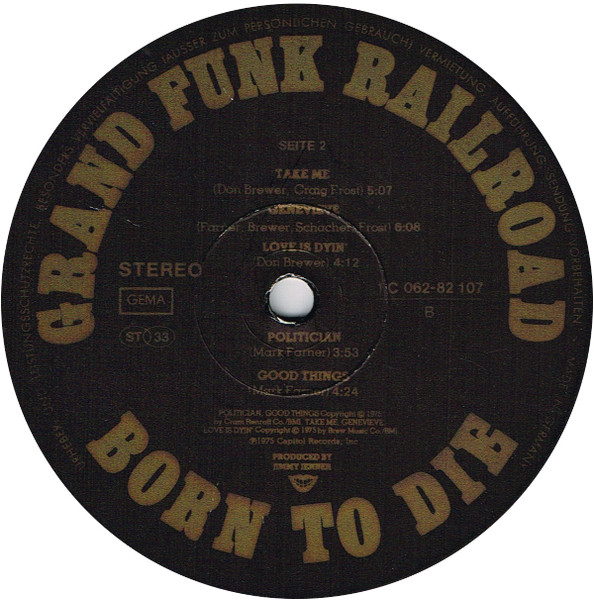 Grand Funk Railroad - Born To Die | Capitol Records (1C 062-82 107) - 4