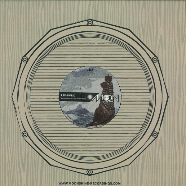 Junior Dread - Wonderful Feeling / Freedom Remixes | Moonshine Recordings (MS020) - 3