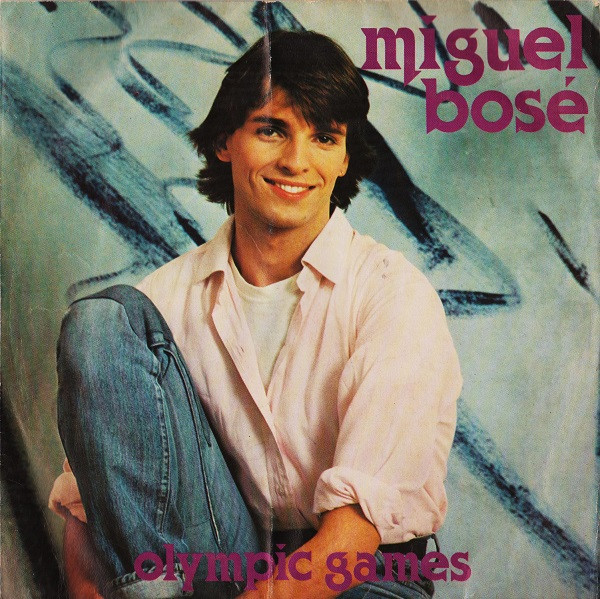Miguel Bosé - Olympic Games | CBS (CBS 8585)