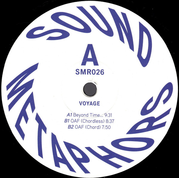 Voyage - Beyond Time / OAF | Sound Metaphors Records (SMR026) - 3