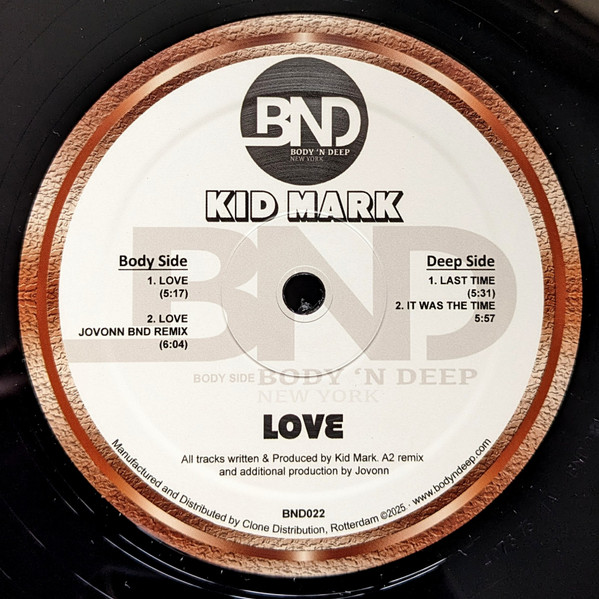 Kid Mark - Love | Body 'N Deep (BND022)
