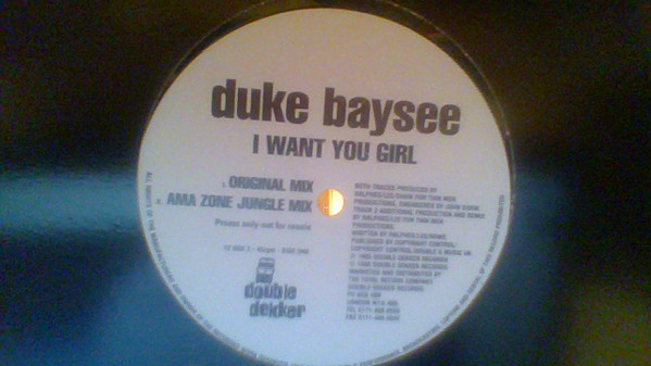 Duke Baysee - I Want You Girl | Double Dekker (12 DEK 2)