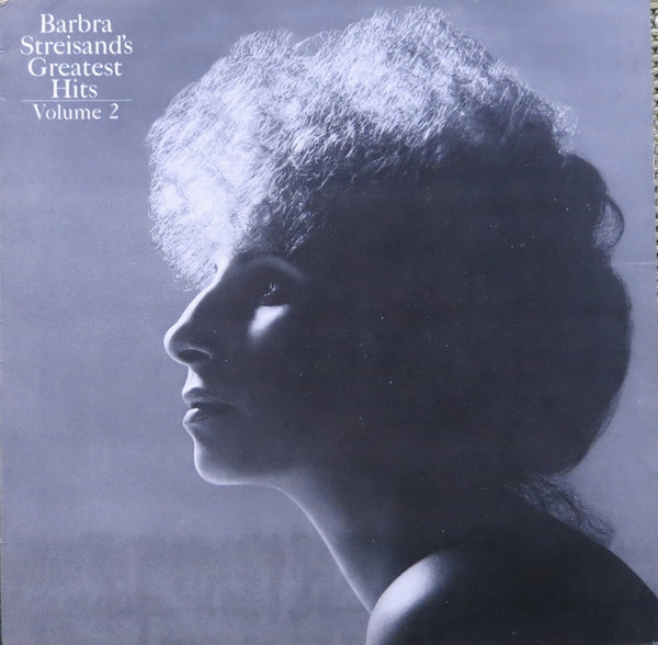 Barbra Streisand - Barbra Streisand's Greatest Hits Volume 2 | CBS (CBS 86079) - main Barbra Streisand - Barbra Streisand's Greatest Hits Volume 2 | CBS (CBS 86079) - main