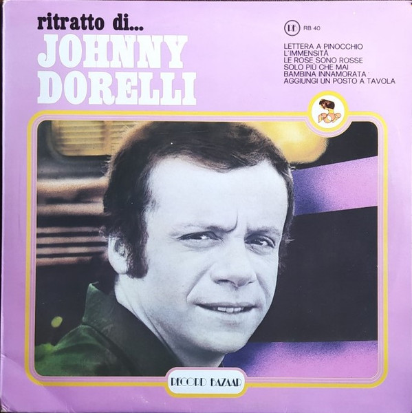 Johnny Dorelli - Ritratto Di... Johnny Dorelli | Record Bazaar (RB 40)