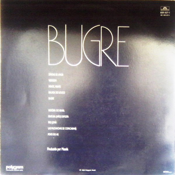Ney Matogrosso - Bugre | Polydor (829 427-1) - 2