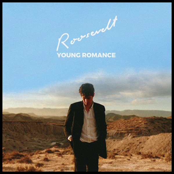Roosevelt - Young Romance | City Slang (SLANG50167LP) - main Roosevelt - Young Romance | City Slang (SLANG50167LP) - main