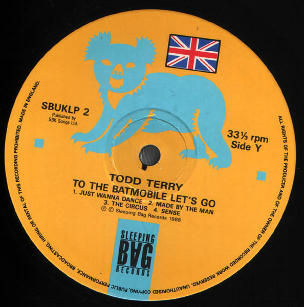 The Todd Terry Project - To The Batmobile Let's Go | Sleeping Bag Records (SBUKLP 2) - 4