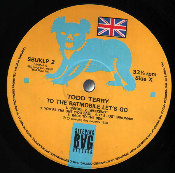 The Todd Terry Project - To The Batmobile Let's Go | Sleeping Bag Records (SBUKLP 2) - 3
