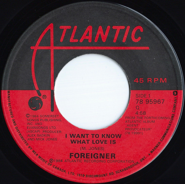 Foreigner - I Want To Know What Love Is (7") [Vinyl] | Atlantic (78 95967) - main