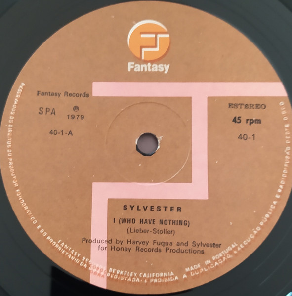 Sylvester - I (Who Have Nothing) / I Need Somebody To Love Tonight | Fantasy (40-1) - 2