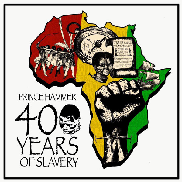 Prince Hammer - 400 Years Of Slavery | Adamas (ad 003)