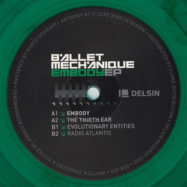 Ballet Mechanique - Embody EP | Delsin Records (dsr-x20)