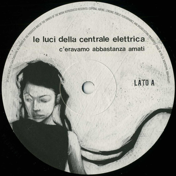 Le Luci Della Centrale Elettrica - C'Eravamo Abbastanza Amati | Cara Catastrofe (88843046691) - 3