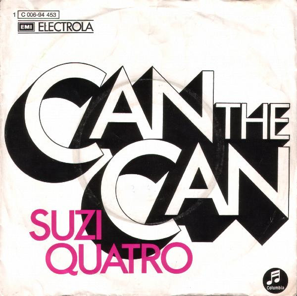 Suzi Quatro - Can The Can | Columbia (1C 006-94 453)