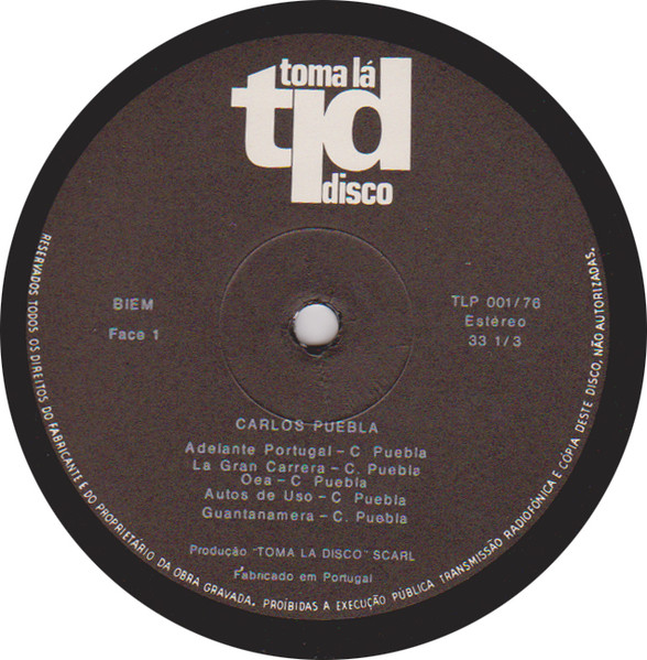 Carlos Puebla - Adelante Portugal | Toma Lá Disco (TLP 001) - 4