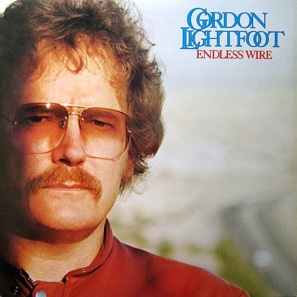 Gordon Lightfoot - Endless Wire | Warner Bros. Records (WB 56 444)
