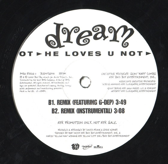 Dream - He Loves U Not | Bad Boy Entertainment (74321 83526 1)