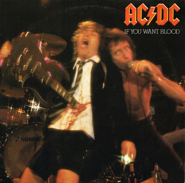 AC/DC - If You Want Blood, You've Got It | Atlantic (ATL 50 532) - main AC/DC - If You Want Blood, You've Got It | Atlantic (ATL 50 532) - main