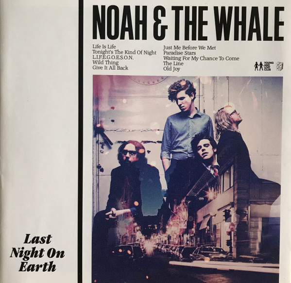 Noah And The Whale - Last Night On Earth | Young And Lost Club (VVR764187) - main