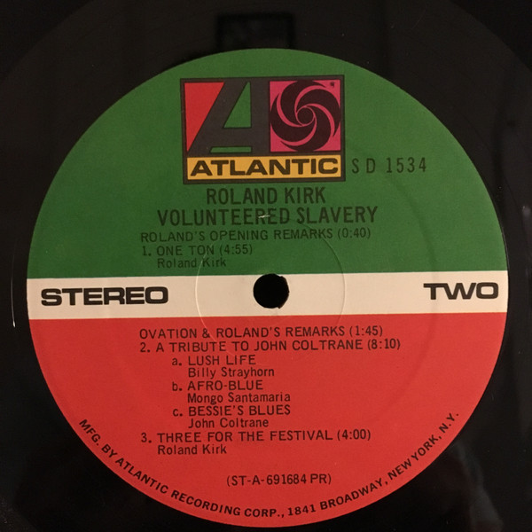 Roland Kirk - Volunteered Slavery | Atlantic (SD 1534) - 3