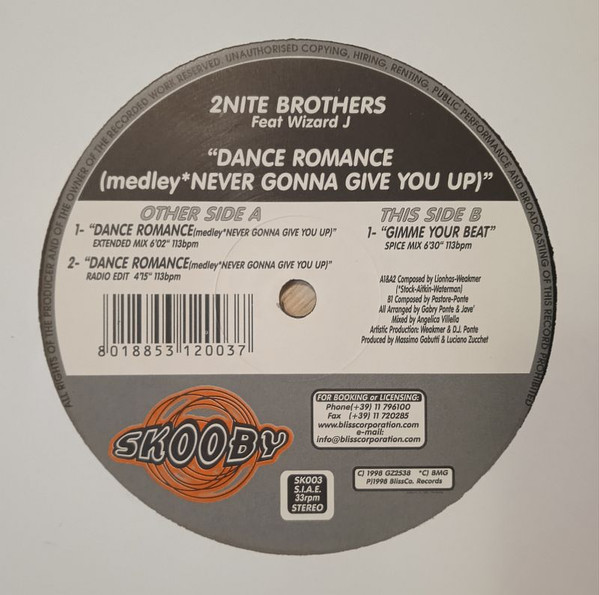 2Nite Brothers Feat. Wizard J - Dance Romance Medley Never Gonna Give You Up | Skooby Records (SK003) - 3 2Nite Brothers Feat. Wizard J - Dance Romance Medley Never Gonna Give You Up | Skooby Records (SK003) - 3