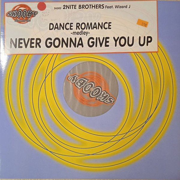 2Nite Brothers Feat. Wizard J - Dance Romance Medley Never Gonna Give You Up | Skooby Records (SK003)
