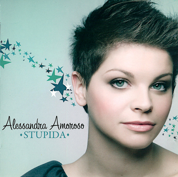 Alessandra Amoroso - Stupida | Sony Music (88697495582) - main