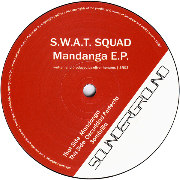 Swat-Squad - Mandanga E.P. | Sounderground (SR03) - main