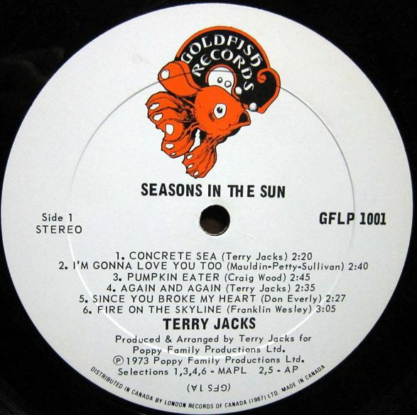 Terry Jacks - Seasons In The Sun | Goldfish Records (GFLP 1001) - 3