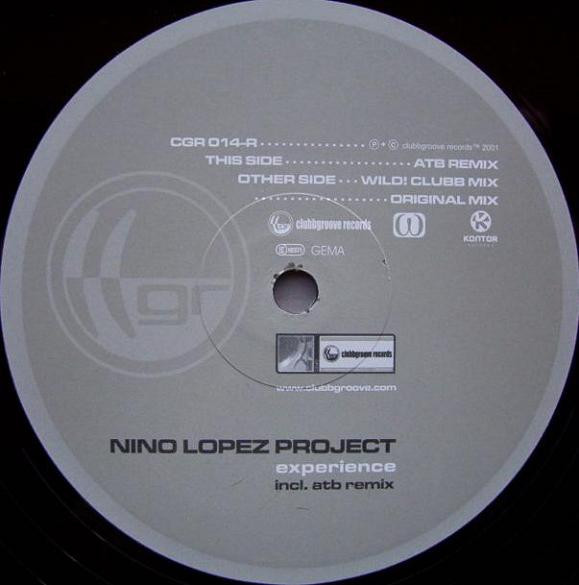 Nino Lopez Project - Experience (Remixes) | Clubbgroove Records (CGR 014-R) - main Nino Lopez Project - Experience (Remixes) | Clubbgroove Records (CGR 014-R) - main