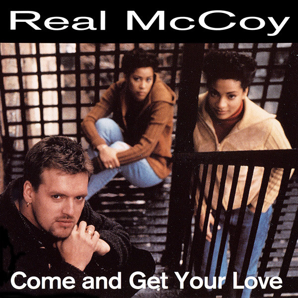 Real McCoy - Come And Get Your Love | Hansa (74321 29917 1) - main Real McCoy - Come And Get Your Love | Hansa (74321 29917 1) - main