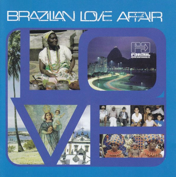 Various - Brazilian Love Affair | Far Out Recordings (FARO 030CD)