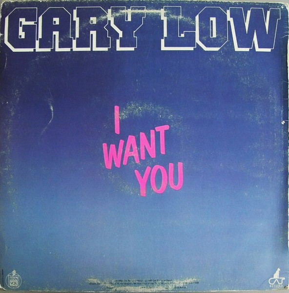 Gary Low - I Want You | Hispavox (549 045) - 2